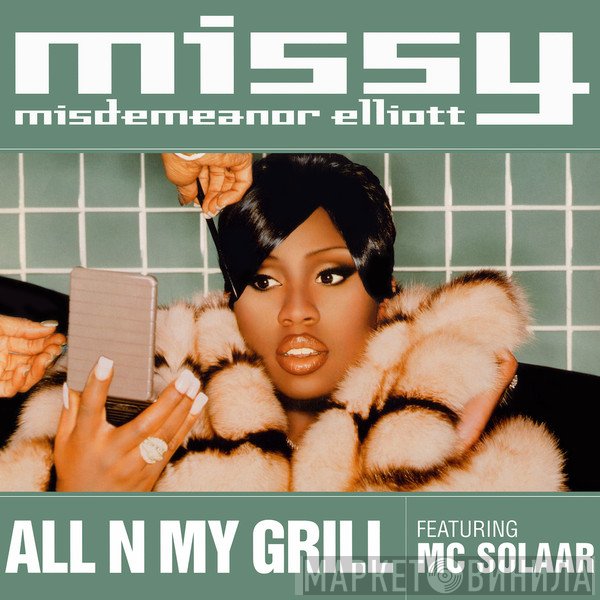 Missy Elliott, MC Solaar - All N My Grill