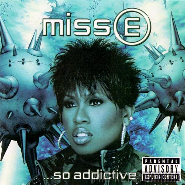 Missy Elliott - Miss E ...So Addictive