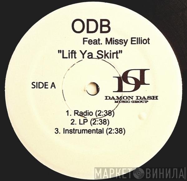Missy Elliott, Ol' Dirty Bastard - Lift Ya Skirt