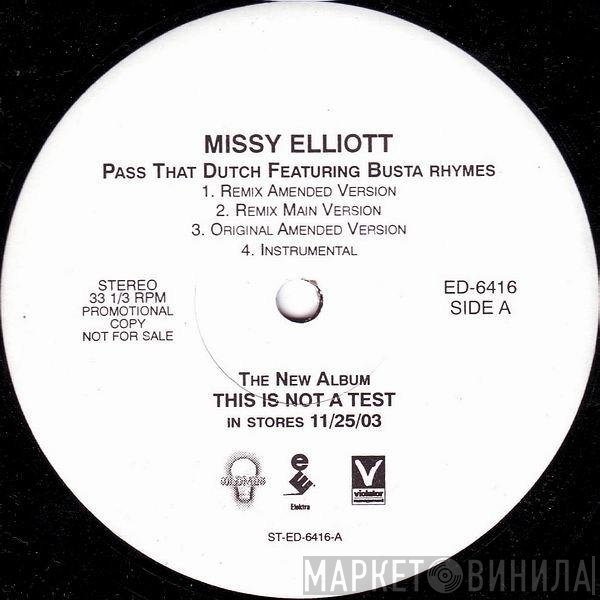 Missy Elliott - Pass That Dutch / Keep It Movin