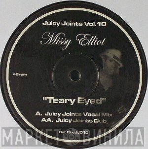 Missy Elliott - Teary Eyed (Juicy Joints Remixes)