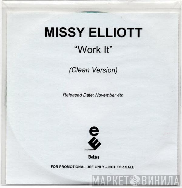 Missy Elliott  - Work It