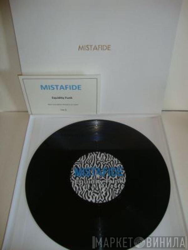 Mistafide  - Equidity Funk
