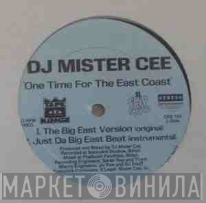 Mister Cee - One Time For The East Coast / Getta Grip Muthaphuckas