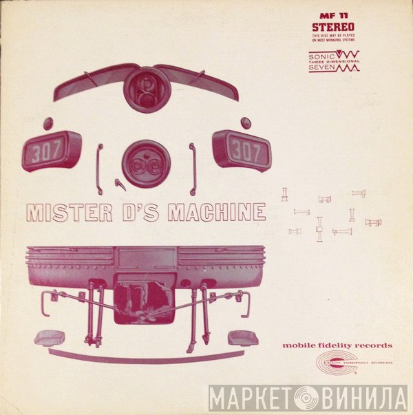  - Mister D's Machine