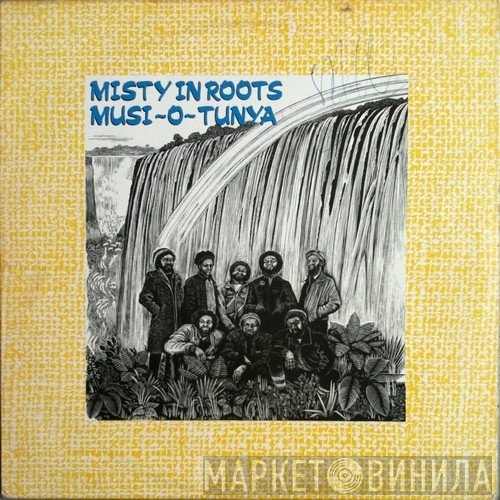Misty In Roots - Musi-O-Tunya