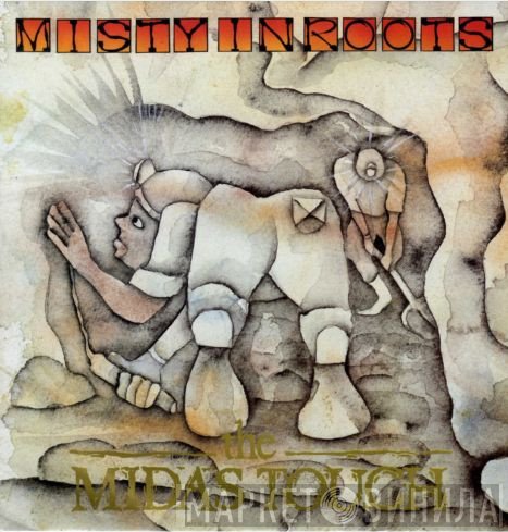 Misty In Roots  - The Midas Touch