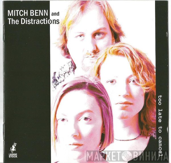 Mitch Benn And The Distractions - Too Late To Cancel