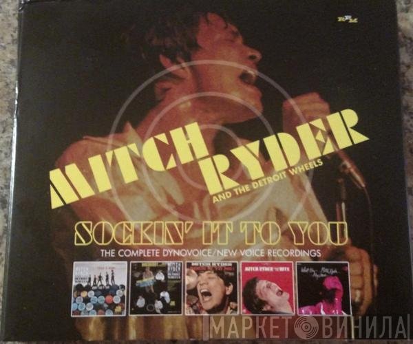 Mitch Ryder & The Detroit Wheels - Sockin' It To You, The Complete Dynovoice / New Voice Recordings