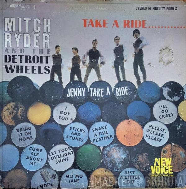 Mitch Ryder & The Detroit Wheels  - Take A Ride...