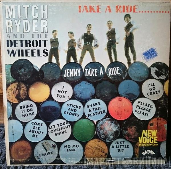 Mitch Ryder & The Detroit Wheels  - Take A Ride...