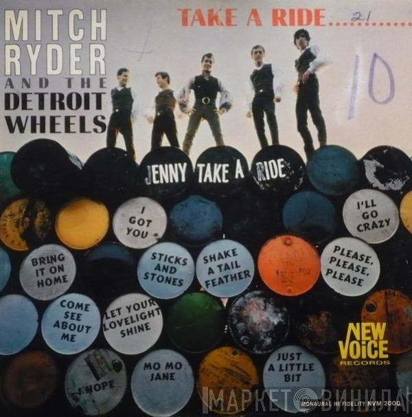 Mitch Ryder & The Detroit Wheels  - Take A Ride...
