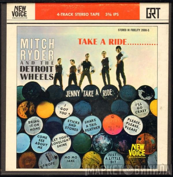 Mitch Ryder & The Detroit Wheels  - Take A Ride