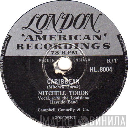 Mitchell Torok, Louisiana Hayride Band - Caribbean / Weep Away