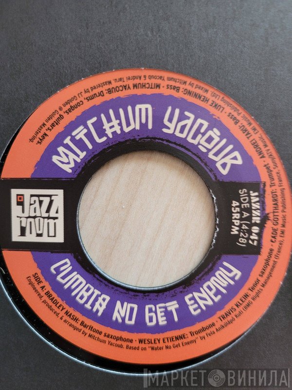 Mitchum Yacoub - Cumbia No Get Enemy