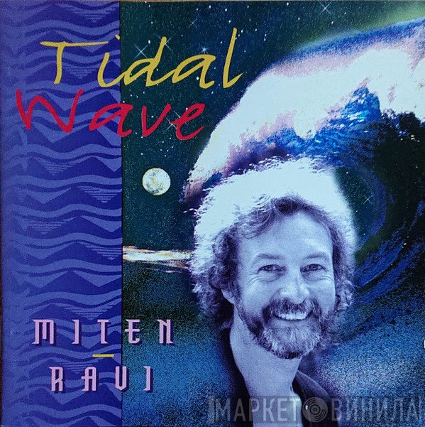 Miten - Ravi   - Tidal Wave