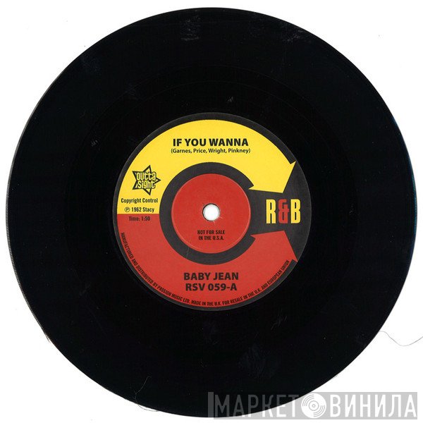 Mitty Collier, Baby Jean - If You Wanna / Don't Let Her Take My Baby