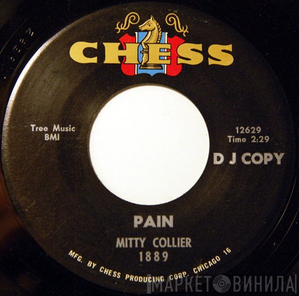 Mitty Collier  - Pain / Let Them Talk