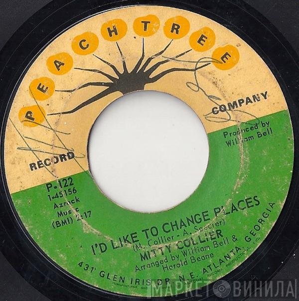 Mitty Collier - I'd Like To Change Places / Share What You Got