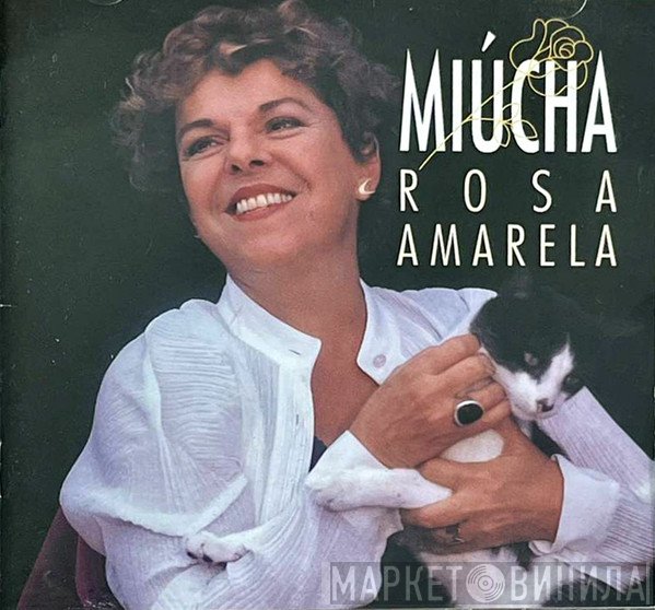 Miucha  - Rosa Amarela