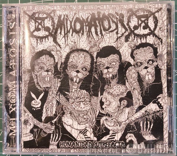 Mixomatosis - Humanidad Putrefacta
