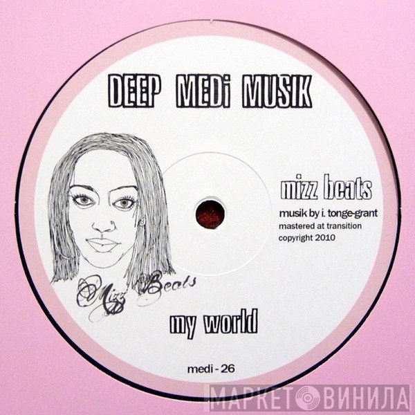 Mizz Beats - My World / The Jester
