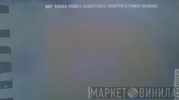 Mo Thugs Family - Family Scriptures Chapter II: Family Reunion