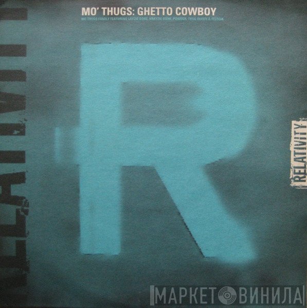 Mo Thugs Family - Ghetto Cowboy