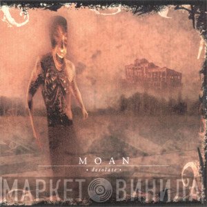 Moan  - Desolate