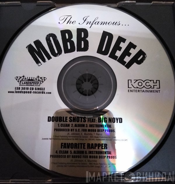 Mobb Deep  - Double Shots / Favorite Rapper