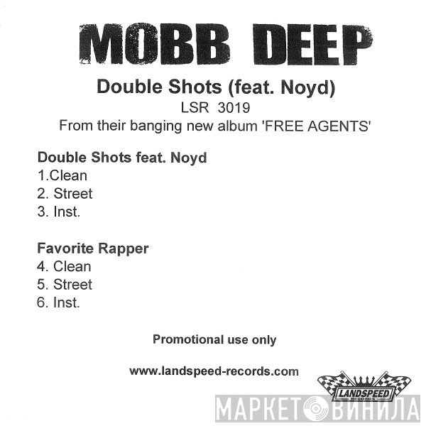 Mobb Deep  - Double Shots / Favourite Rapper