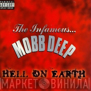 Mobb Deep  - Hell On Earth