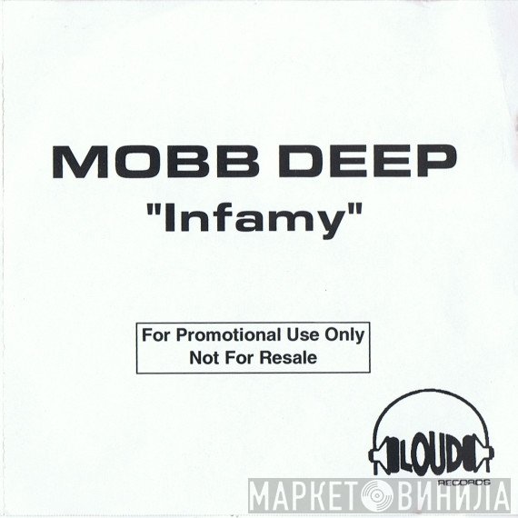 Mobb Deep  - Infamy