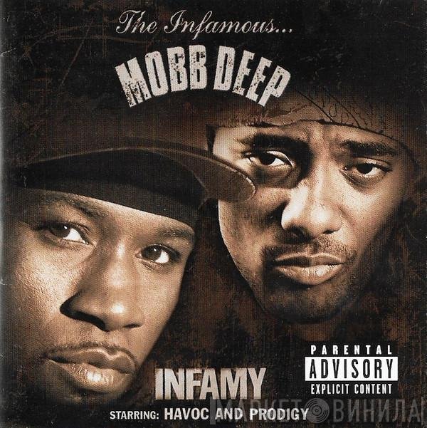 Mobb Deep  - Infamy