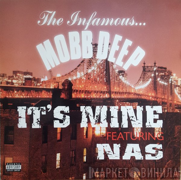 Mobb Deep, Nas - It's Mine