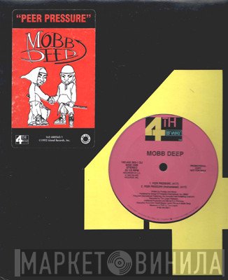 Mobb Deep - Peer Pressure / Flavor For The Non-believes