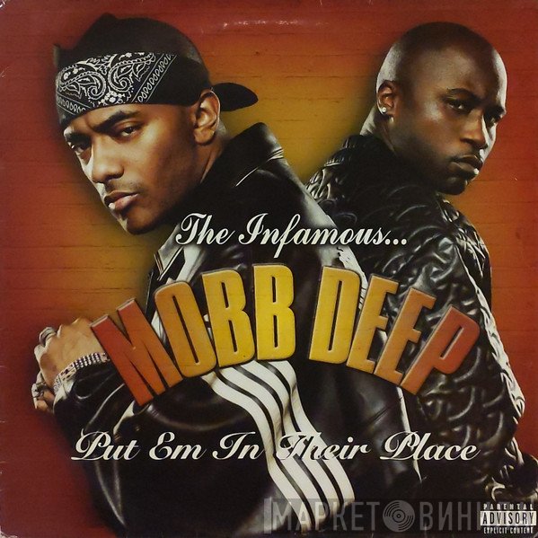 Mobb Deep  - Put Em In Their Place