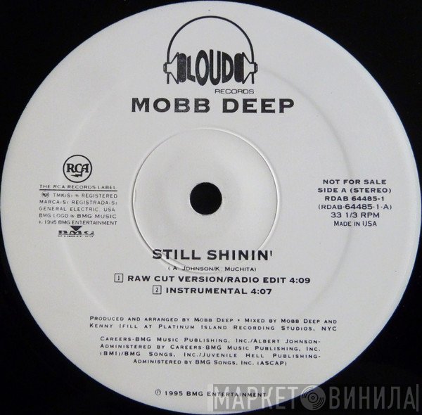 Mobb Deep  - Still Shinin'