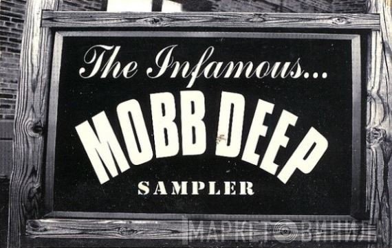 Mobb Deep  - The Infamous Sampler
