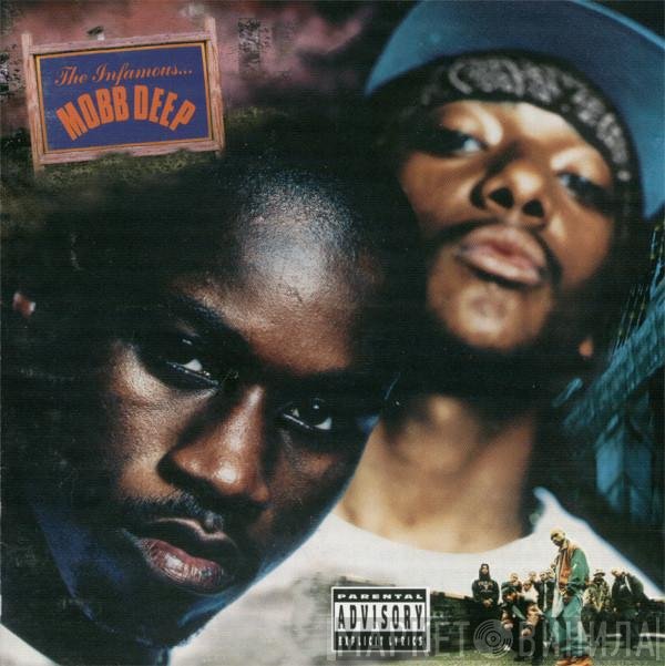 Mobb Deep  - The Infamous