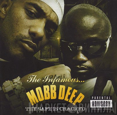 Mobb Deep  - The Safe Is Cracked
