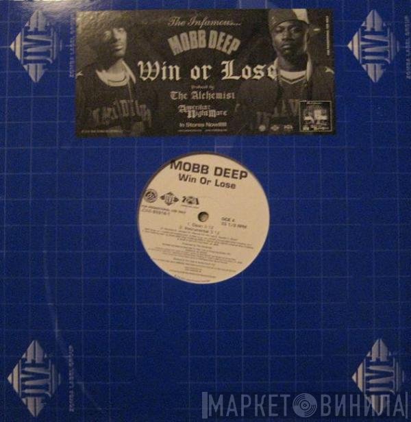 Mobb Deep  - Win Or Lose