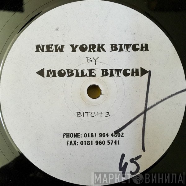 Mobile Bitch - New York Bitch