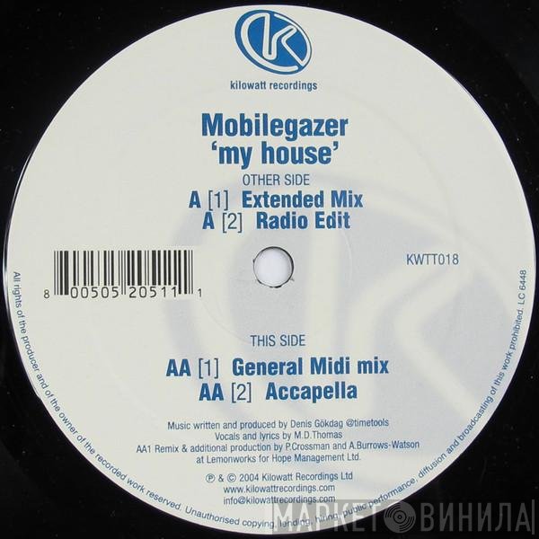 Mobilegazer - My House