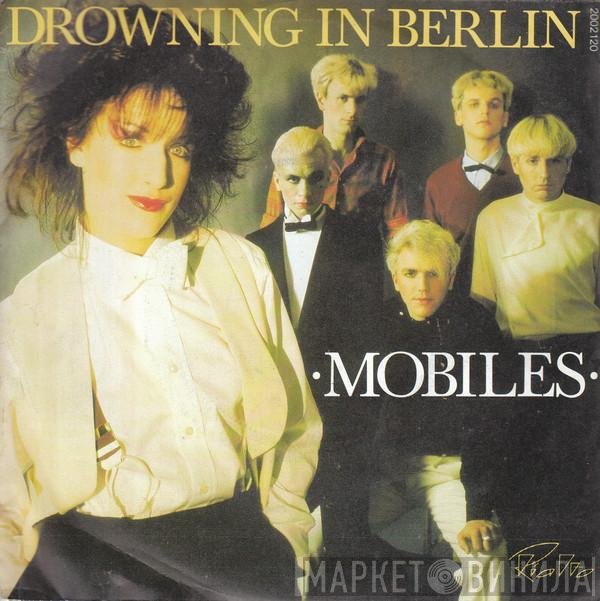 Mobiles  - Drowning In Berlin