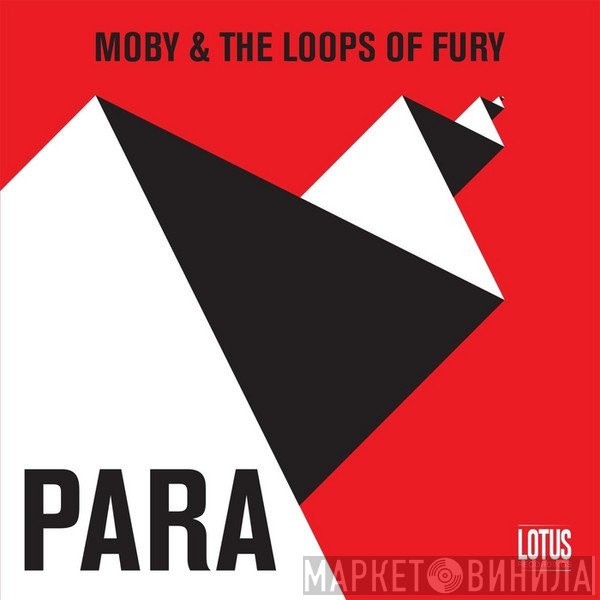 Moby & The Loops Of Fury  - Para EP