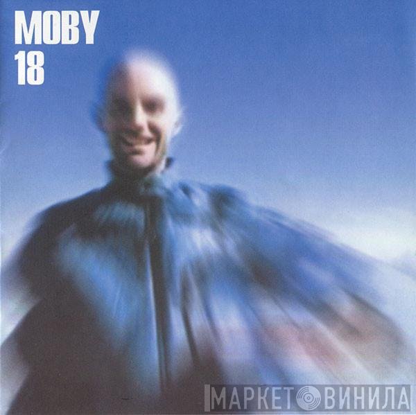 Moby  - 18
