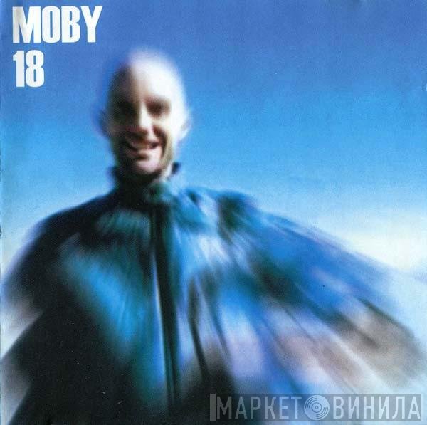 Moby  - 18