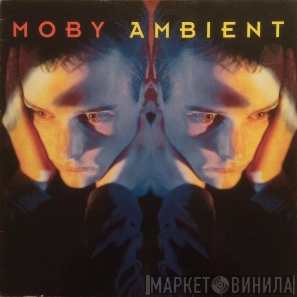 Moby  - Ambient