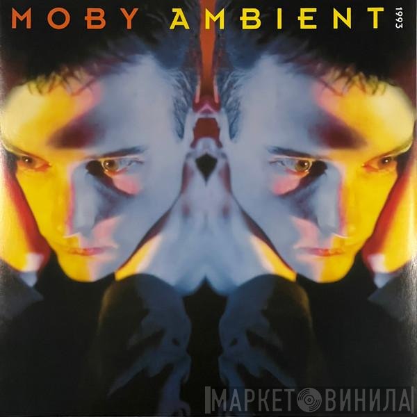 Moby - Ambient